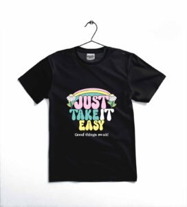 just take it easy printed t shirt | cotton jersey | casual wear | comfortable & stylish | 12 18 months/black